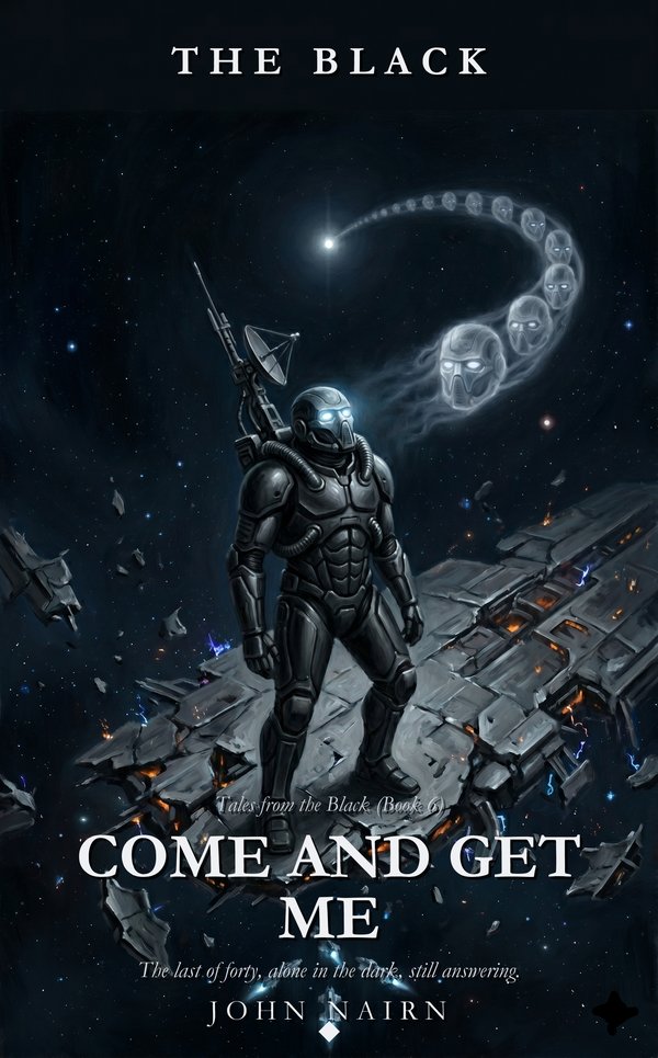 Cover of Book 6: Come and Get Me